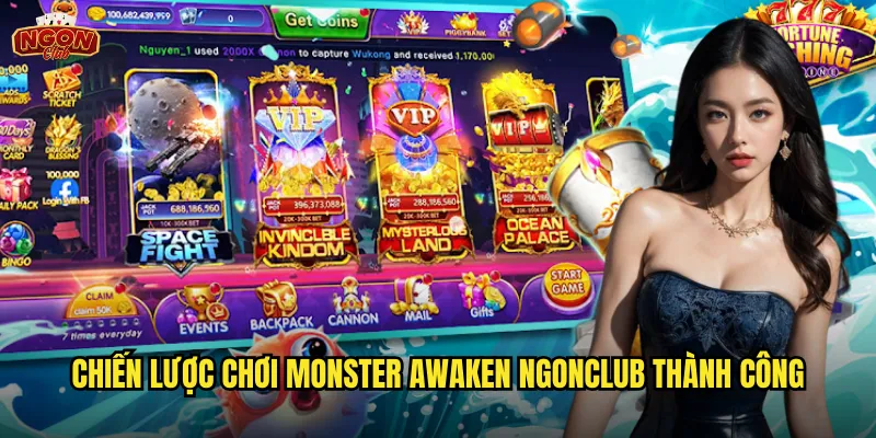 Chiến lược chơi Monster Awaken ngonclub thành công